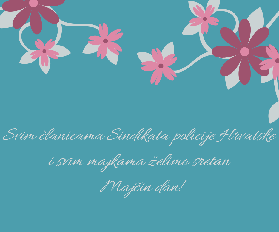 Sretan Majčin dan! Sindikat Policije