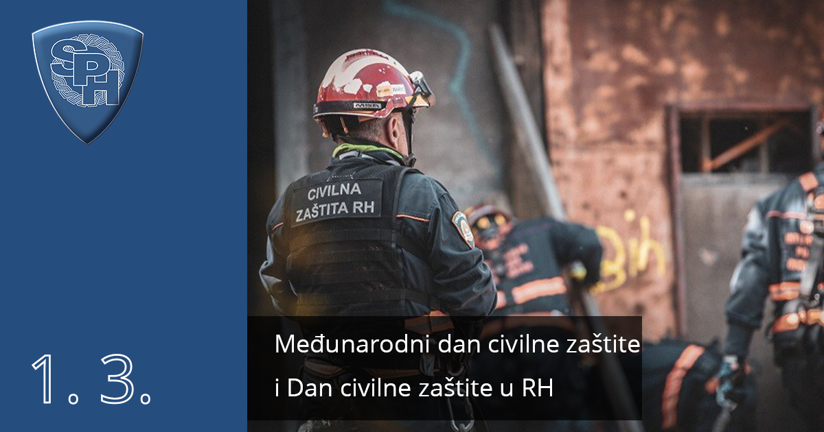 Međunarodni dan civilne zaštite i Dan civilne zaštite u RH
